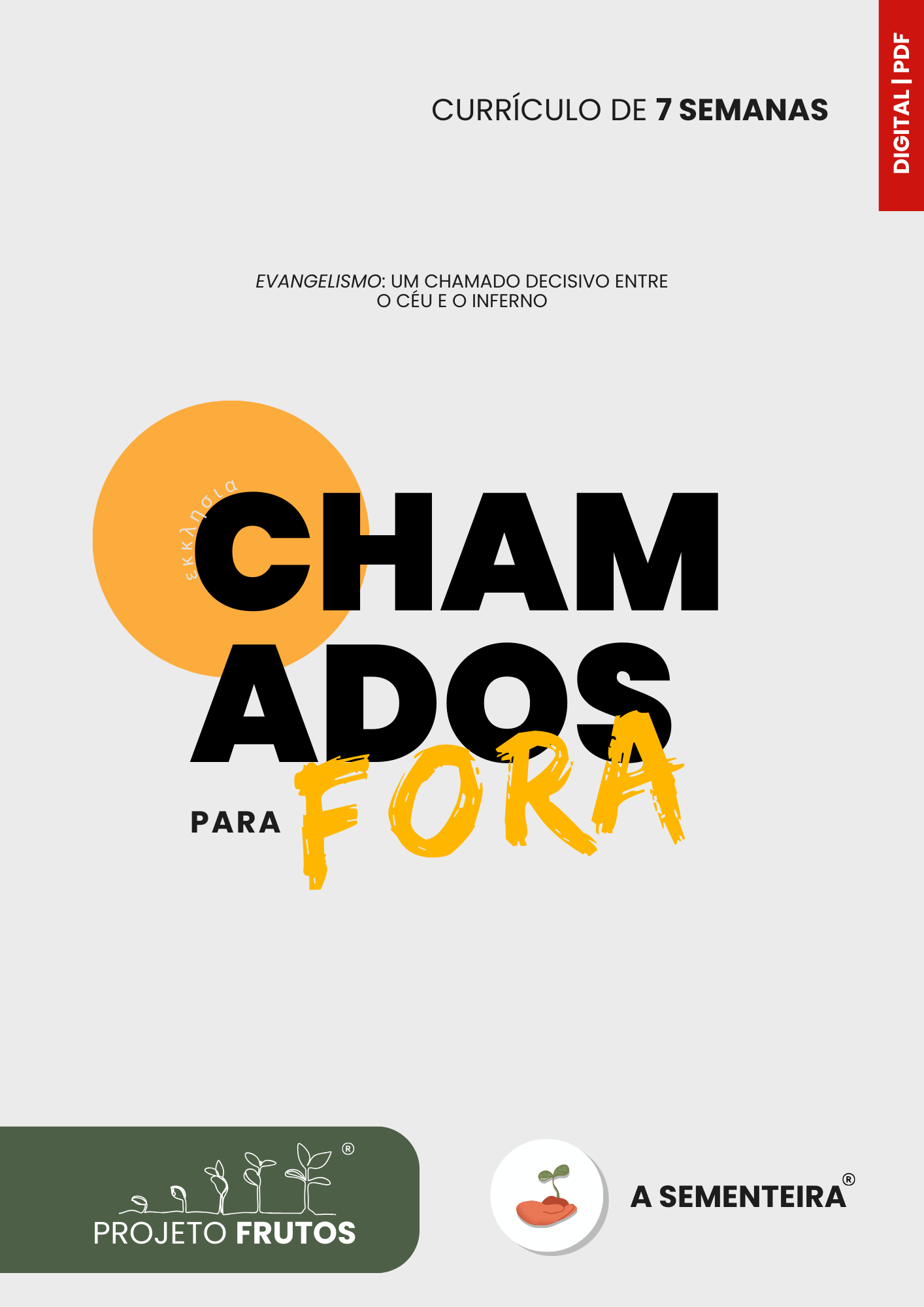 Chamados para fora: Currículo de 7 semanas (PDF)